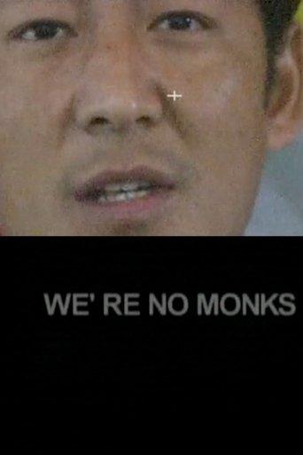 We're No Monks image