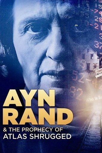 Ayn Rand & the Prophecy of Atlas Shrugged image
