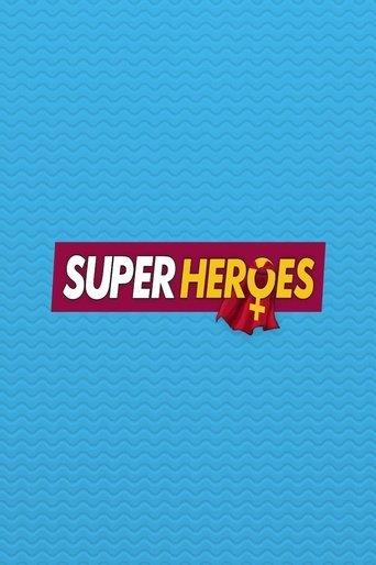 Superheroes