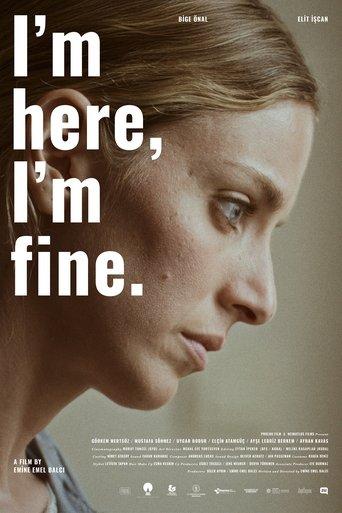 I'm Here, I'm Fine image
