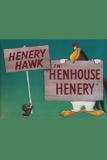 Henhouse Henery