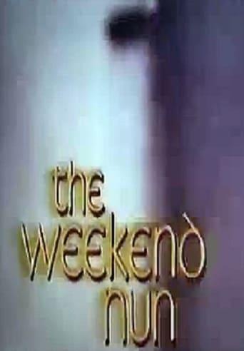 The Weekend Nun