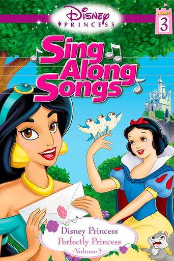 Disney Princess Sing Along Songs, Vol. 3 - Perfectly Princess image