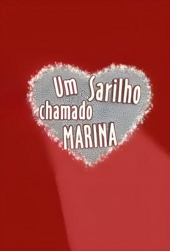 Um Sarilho Chamado Marina image