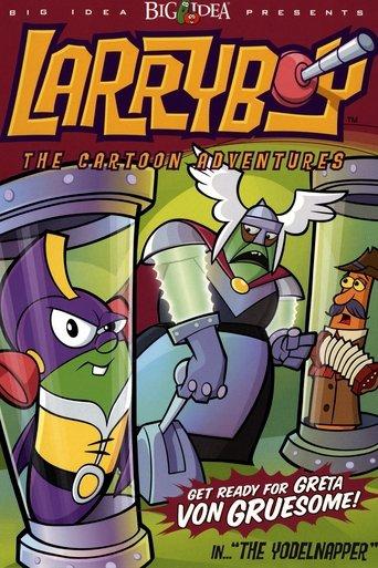 VeggieTales: LarryBoy and the Yodelnapper! image