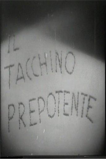 Il tacchino prepotente