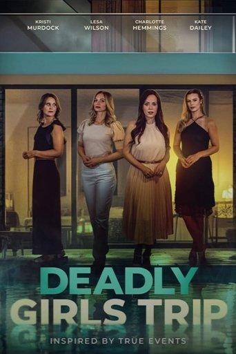Deadly Girls Trip image