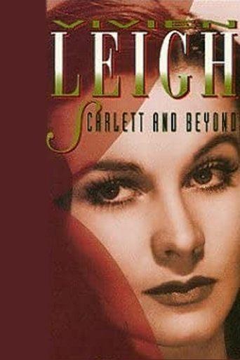 Vivien Leigh: Scarlett And Beyond