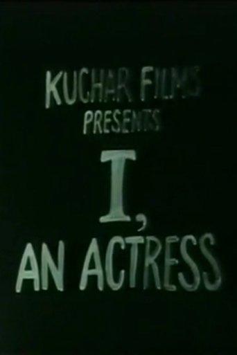 I, an Actress