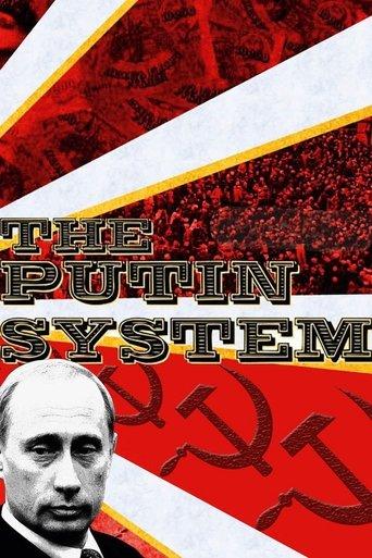 The Putin System
