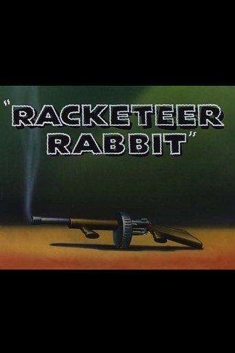 Racketeer Rabbit