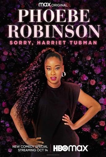 Phoebe Robinson: Sorry, Harriet Tubman