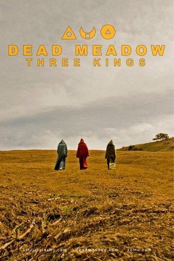 Dead Meadow: Three Kings