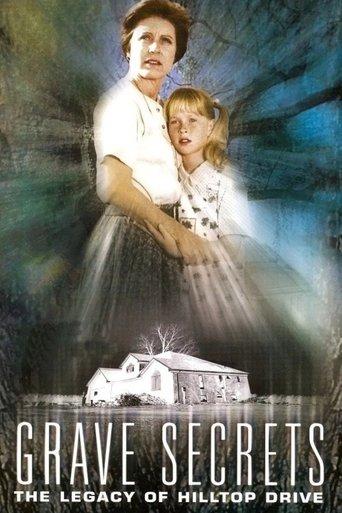 Grave Secrets: The Legacy of Hilltop Drive image