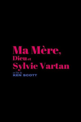 Ma mère, Dieu et Sylvie Vartan