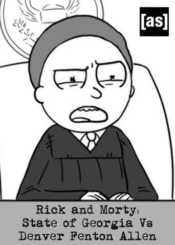 Rick and Morty: State of Georgia Vs. Denver Fenton Allen image