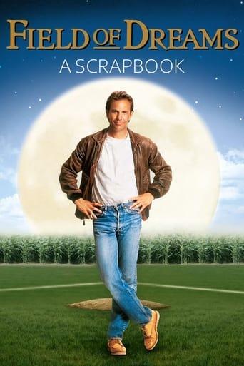 'Field of Dreams:' A Scrapbook image