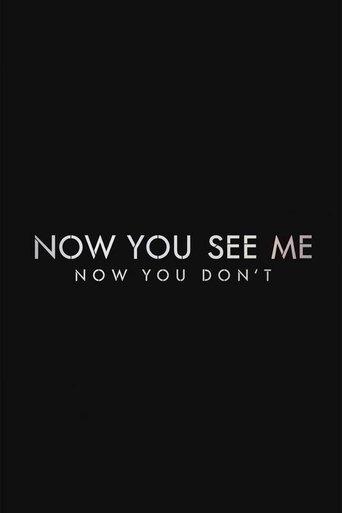 Now You See Me: Now You Don't image