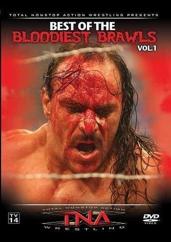 TNA Wrestling Best of Bloodiest Brawls