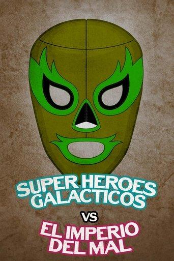 Súper héroes galácticos vs. el imperio del mal image