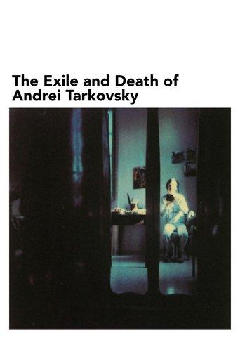 The Exile and Death of Andrei Tarkovsky image