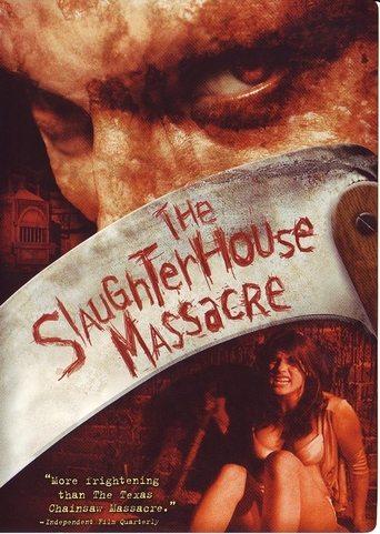 The Slaughterhouse Massacre image
