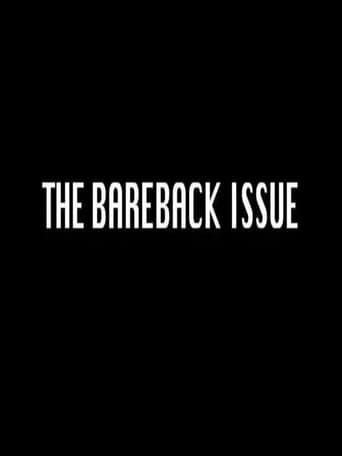 The Bareback Issue
