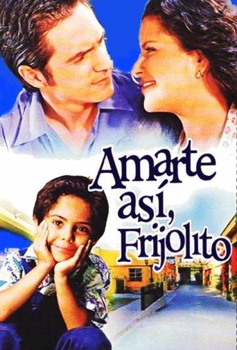Amarte así, Frijolito image