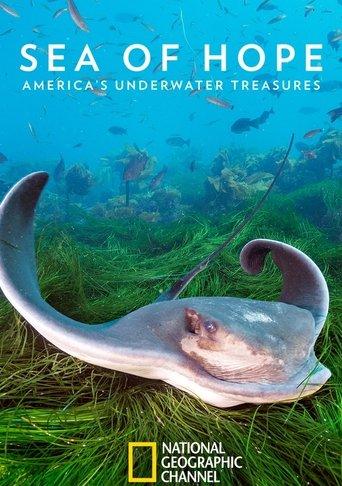 Sea of Hope: America's Underwater Treasures
