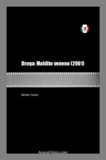 Droga: Maldito veneno image