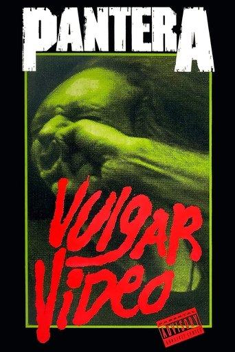 Pantera - Vulgar Video