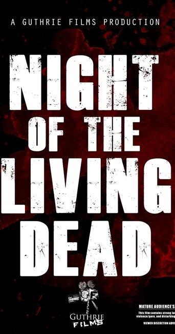Night of the Living Dead - Reboot