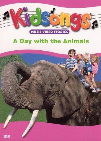 Kidsongs: A Day with the Animals