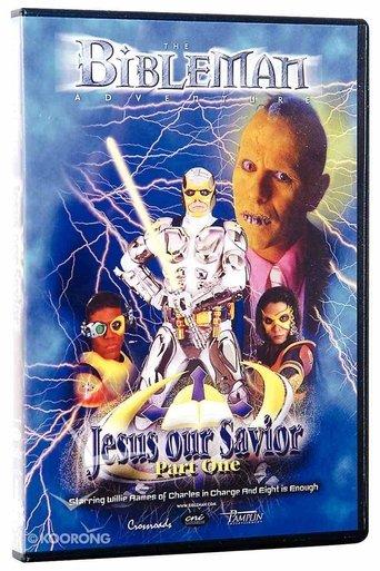 Bibleman: Jesus Our Savior