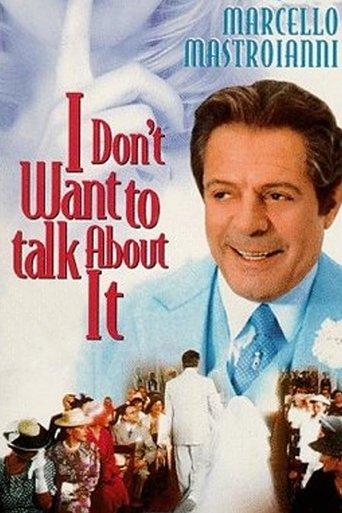 I Don't Want to Talk About It