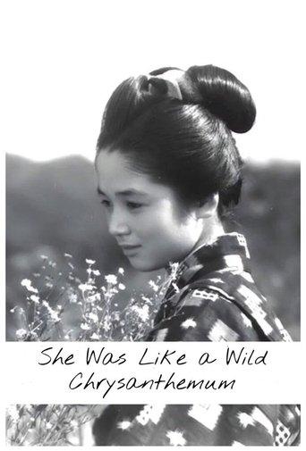 She Was Like a Wild Chrysanthemum