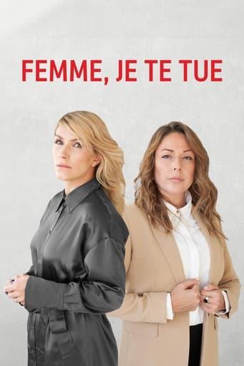 Femme, je te tue!