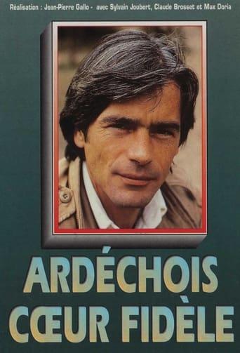 Ardéchois, cœurs fidèle