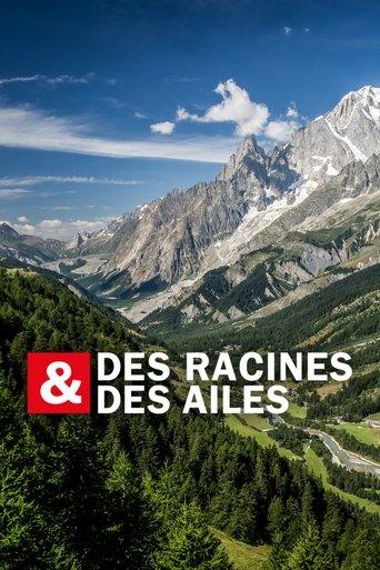 Des racines et des ailes