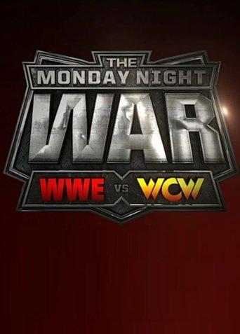 The Monday Night War: WWE vs. WCW