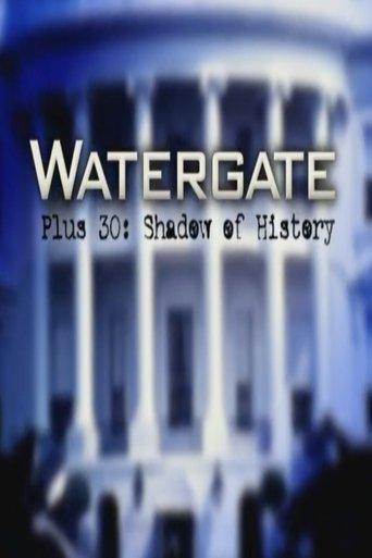 Watergate Plus 30: Shadow of History image