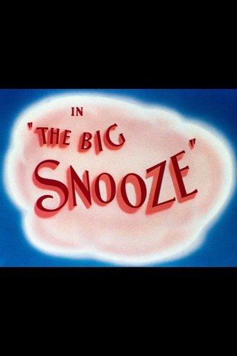 The Big Snooze