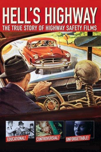 Hell's Highway: The True Story of Highway Safety Films image