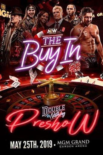 AEW The Buy-In: Double or Nothing Preshow