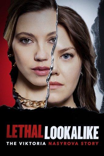 Lethal Lookalike: The Viktoria Nasyrova Story image