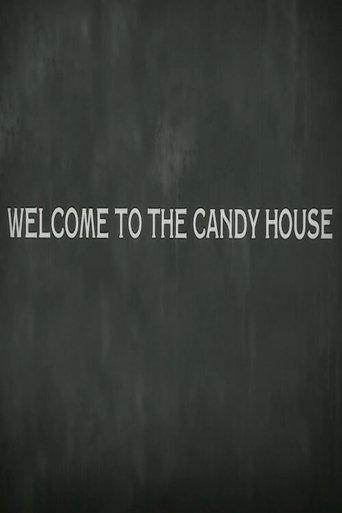 Welcome to the Candy House