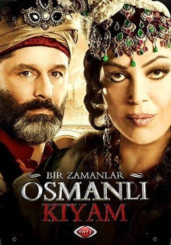 Bir Zamanlar Osmanlı: Kıyam