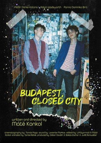 Budapest, Closed City