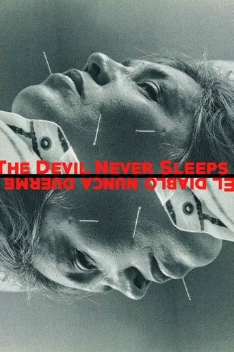 The Devil Never Sleeps