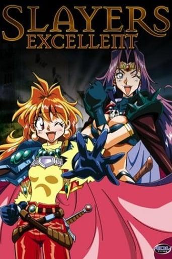 Slayers Excellent